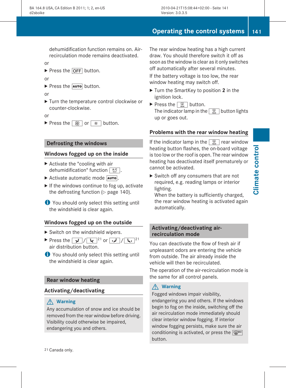 Defrosting the windows, Rear window heating, Activating/deactivating air-recirculation mode | Climate control, Operating the control systems | Mercedes-Benz GL-Class 2011 Owners Manual User Manual | Page 143 / 376