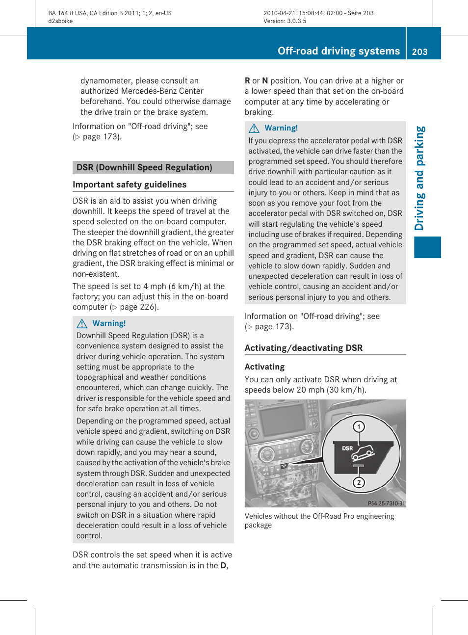 Dsr (downhill speed regulation), Deactivate dsr, Driving and parking | Off-road driving systems | Mercedes-Benz GL-Class 2011 Owners Manual User Manual | Page 205 / 376