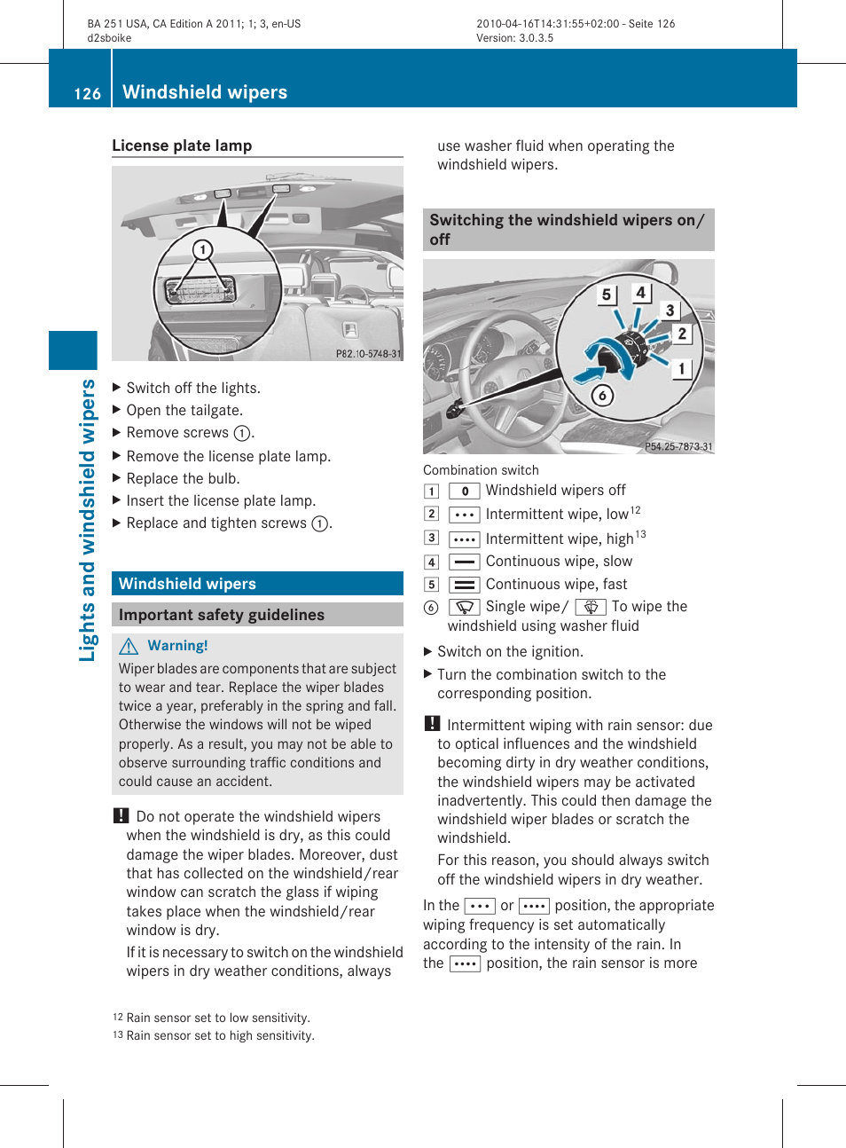 Windshield wipers, Important safety guidelines, Switching the windshield wipers on/off | Lights and windshield wipers | Mercedes-Benz G-Class 2011 Owners Manual User Manual | Page 128 / 364