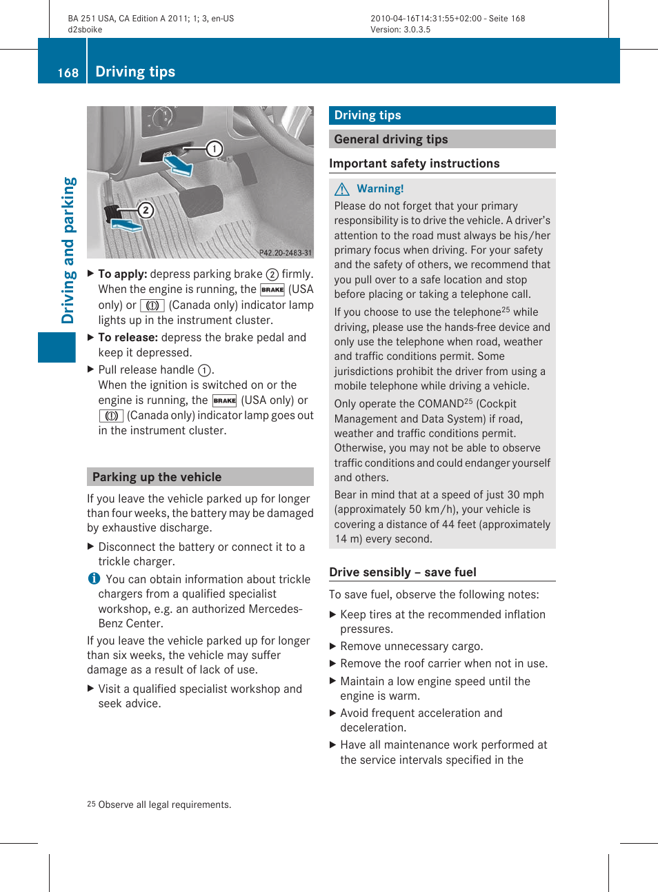 Parking up the vehicle, Driving tips, General driving tips | Driving and parking | Mercedes-Benz G-Class 2011 Owners Manual User Manual | Page 170 / 364