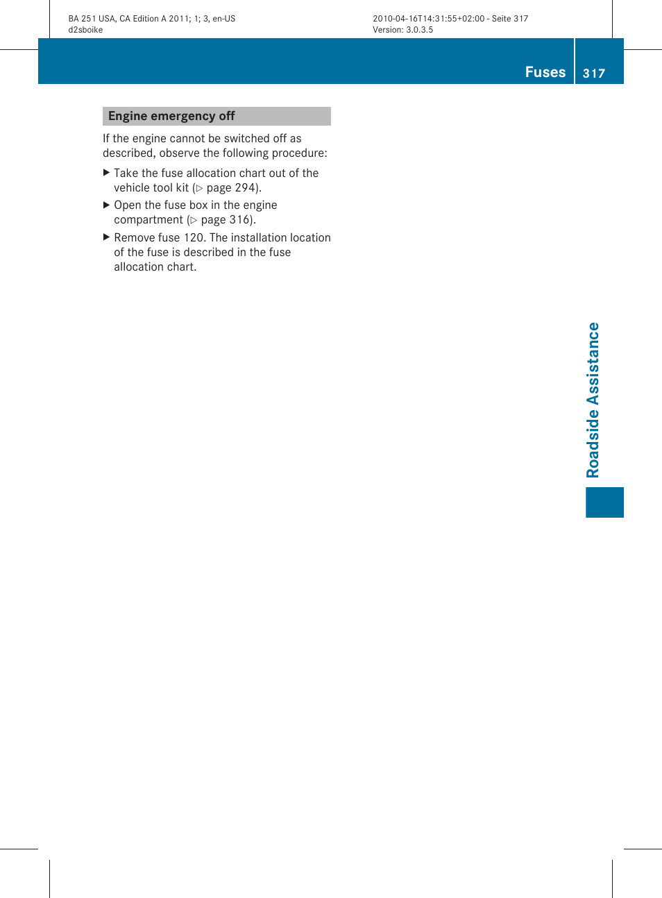 Engine emergency off, Shut down, Roadside assistance | Fuses | Mercedes-Benz G-Class 2011 Owners Manual User Manual | Page 319 / 364