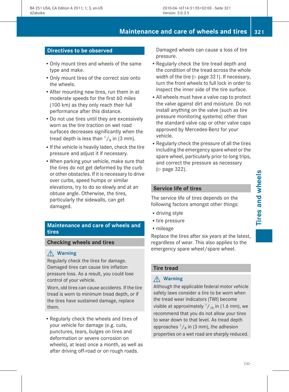 Directives to be observed, Maintenance and care of wheels and tires, Checking wheels and tires | Service life of tires, Tire tread, Tires and wheels | Mercedes-Benz G-Class 2011 Owners Manual User Manual | Page 323 / 364