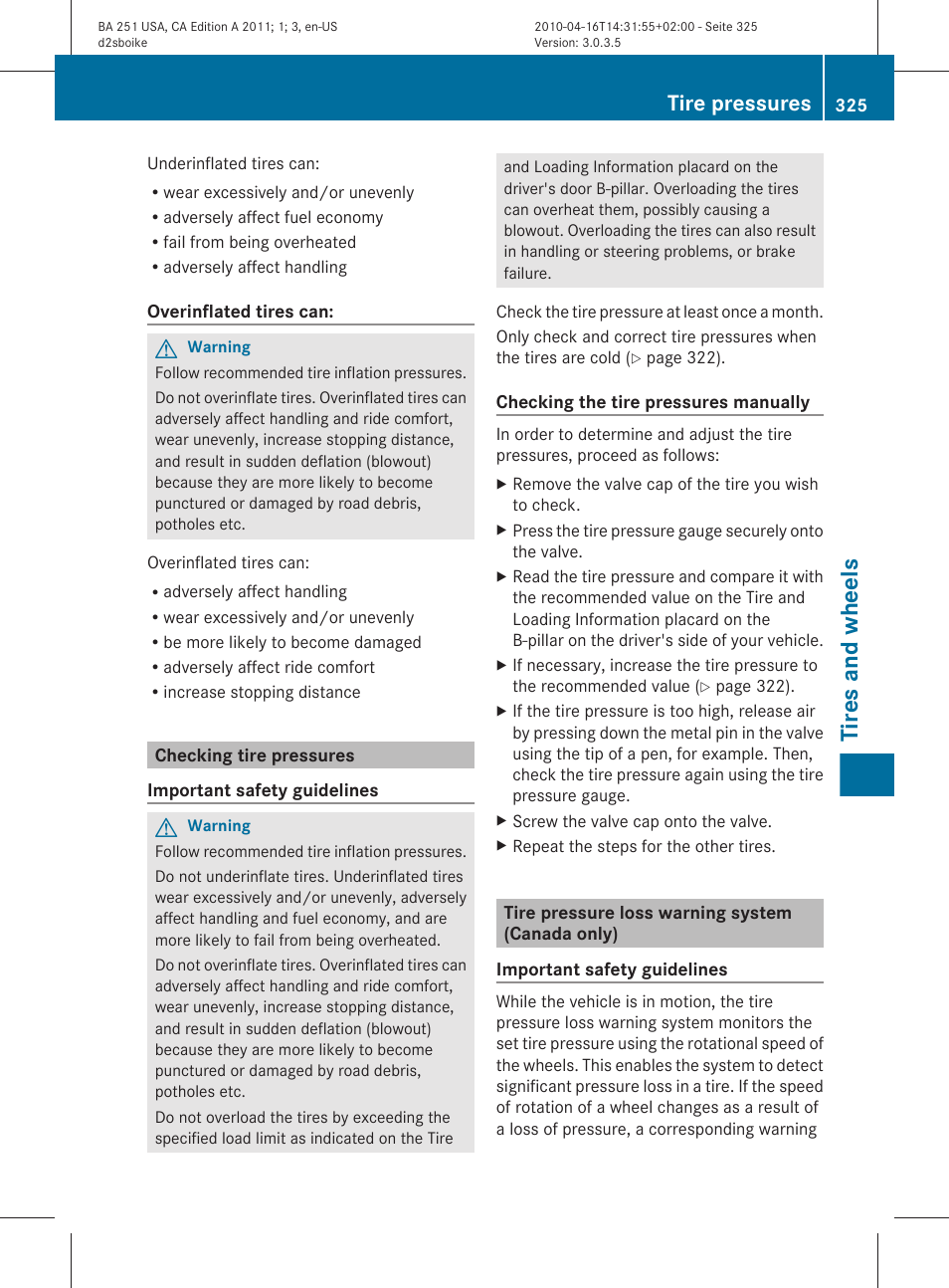 Checking tire pressures, Tire pressure loss warning system (canada only), Pressure is correct | Restart the tire pressure loss warning system, Tires and wheels, Tire pressures | Mercedes-Benz G-Class 2011 Owners Manual User Manual | Page 327 / 364