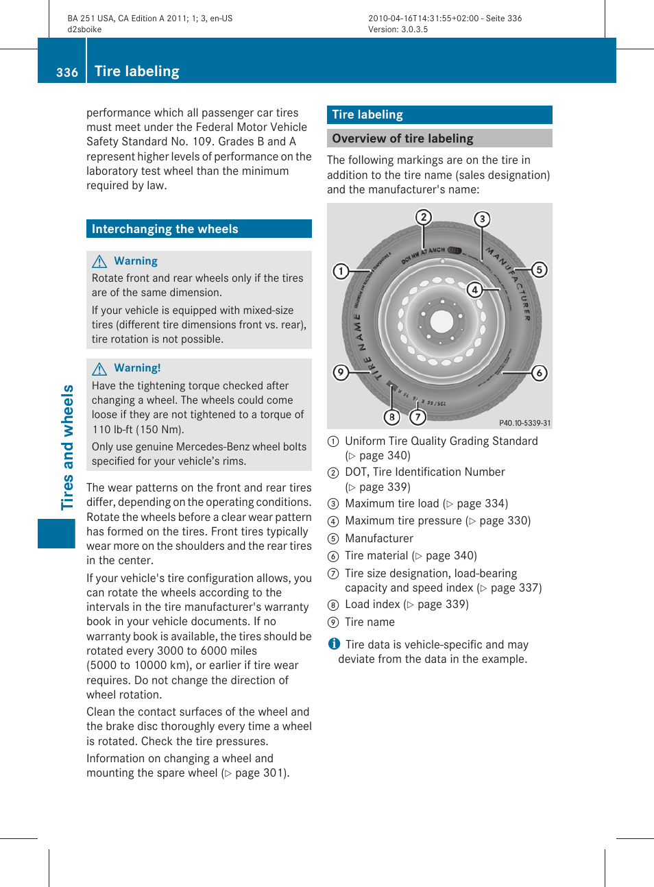 Interchanging the wheels, Tire labeling, Overview of tire labeling | If necessary, change the wheel, If necessary, change a wheel, Tires and wheels | Mercedes-Benz G-Class 2011 Owners Manual User Manual | Page 338 / 364