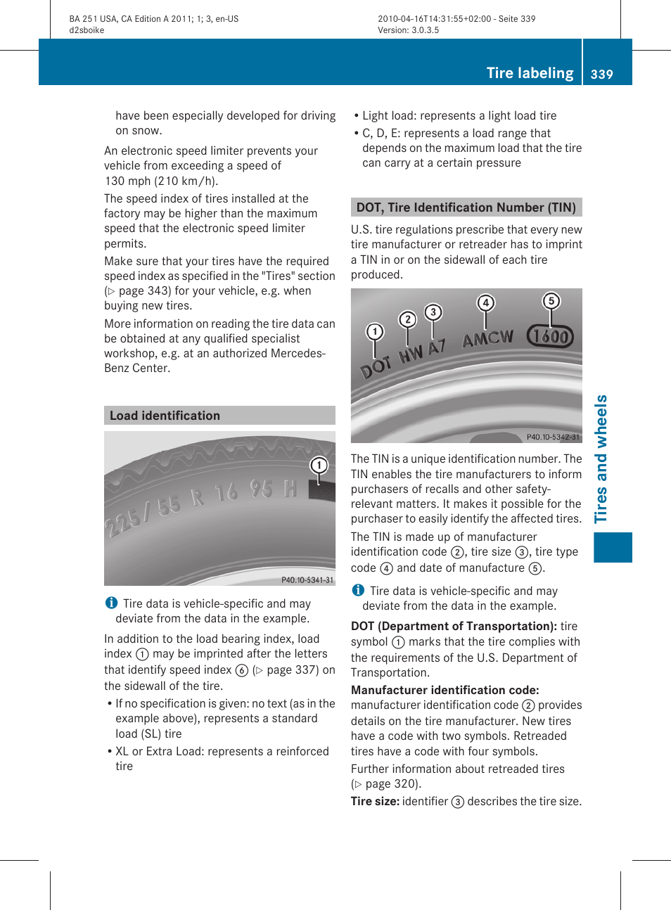 Load identification, Dot, tire identification number (tin), Load index | Tires and wheels, Tire labeling | Mercedes-Benz G-Class 2011 Owners Manual User Manual | Page 341 / 364