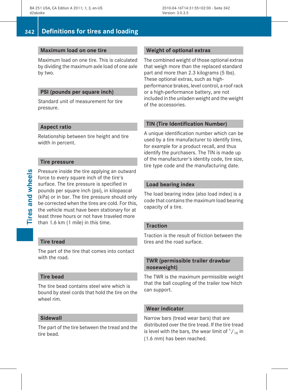 Maximum load on one tire, Psi (pounds per square inch), Aspect ratio | Tire pressure, Tire tread, Tire bead, Sidewall, Weight of optional extras, Tin (tire identification number), Load bearing index | Mercedes-Benz G-Class 2011 Owners Manual User Manual | Page 344 / 364