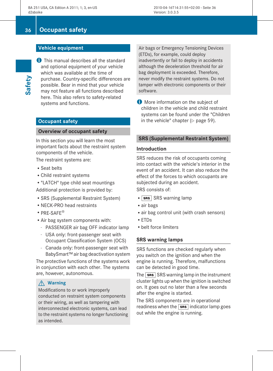 Safety, Vehicle equipment, Occupant safety | Overview of occupant safety, Srs (supplemental restraint system) | Mercedes-Benz G-Class 2011 Owners Manual User Manual | Page 38 / 364