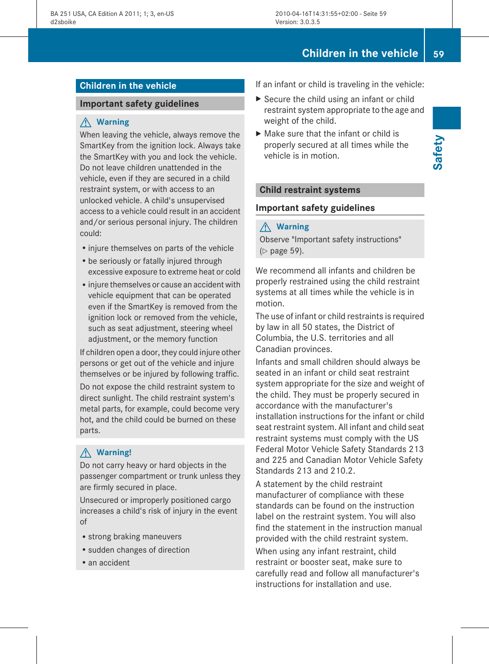 Children in the vehicle, Important safety guidelines, Child restraint systems | Safety | Mercedes-Benz G-Class 2011 Owners Manual User Manual | Page 61 / 364