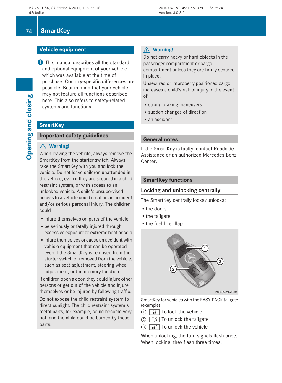 Opening and closing, Vehicle equipment, Smartkey | Important safety guidelines, General notes, Smartkey functions | Mercedes-Benz G-Class 2011 Owners Manual User Manual | Page 76 / 364