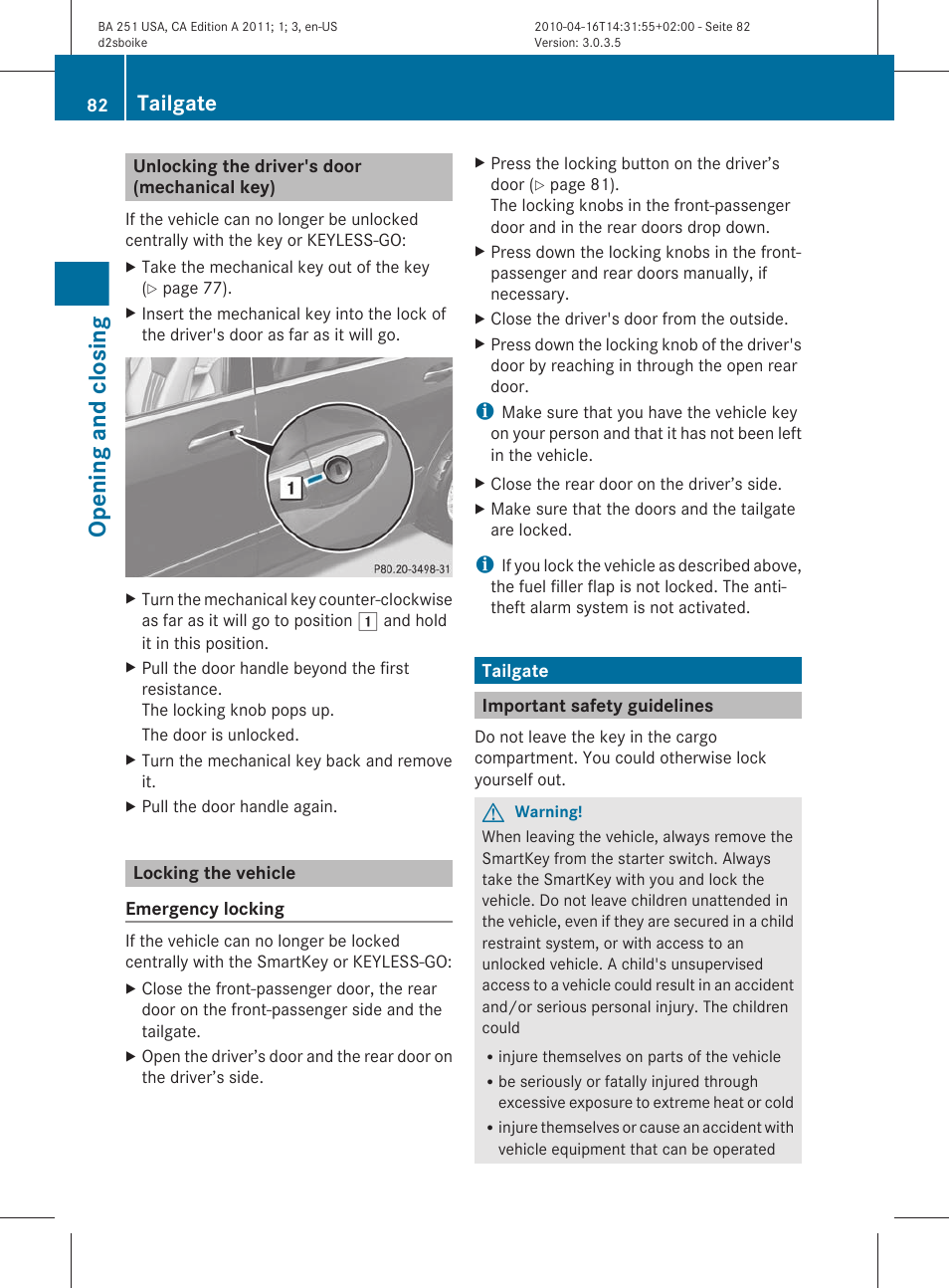 Unlocking the driver's door (mechanical key), Locking the vehicle, Tailgate | Important safety guidelines, Mechanical key)