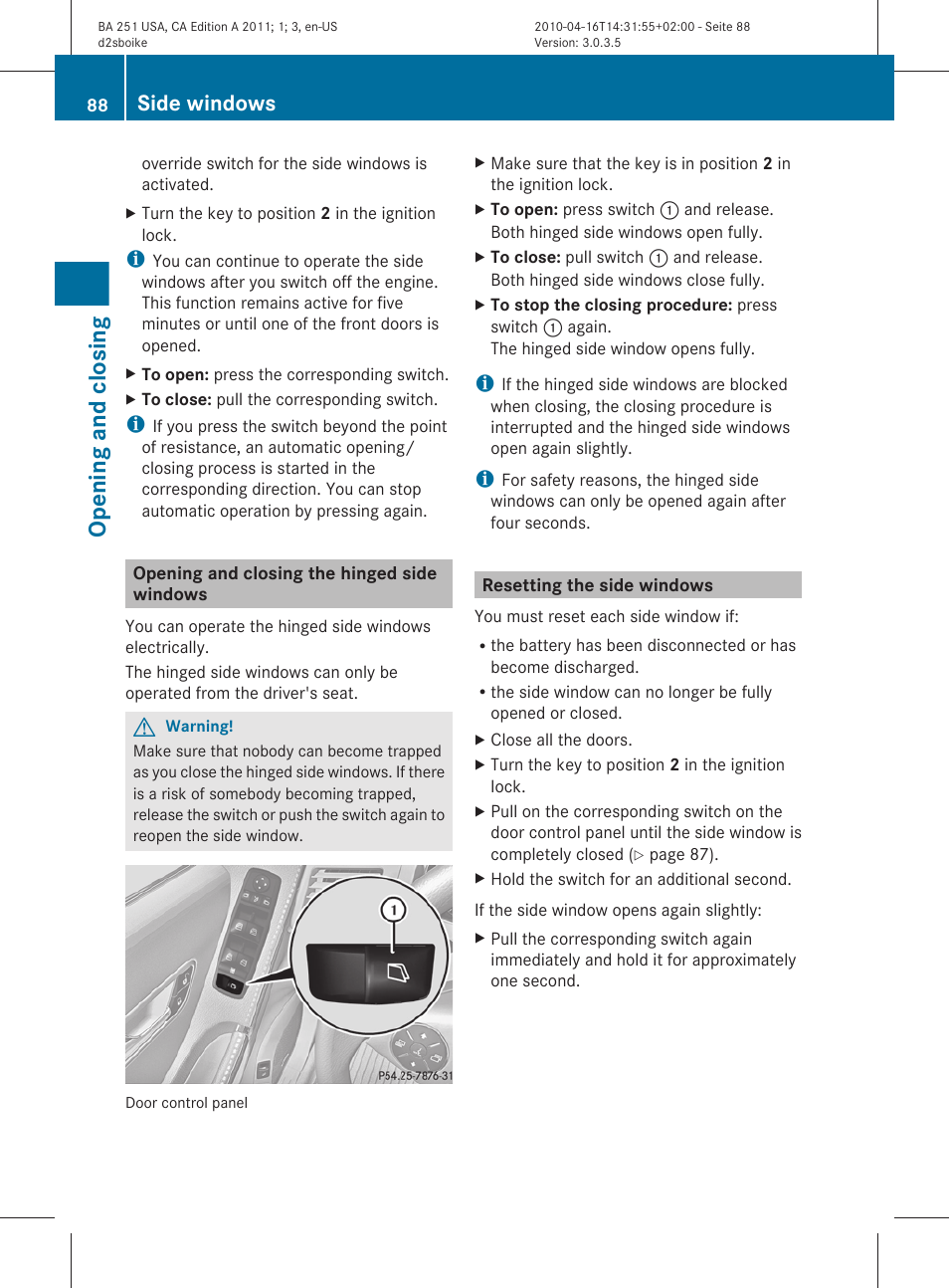 Opening and closing the hinged side windows, Resetting the side windows, Opening and closing | Side windows | Mercedes-Benz G-Class 2011 Owners Manual User Manual | Page 90 / 364