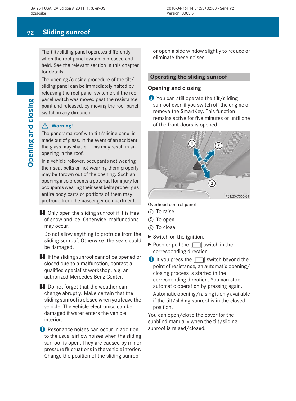 Operating the sliding sunroof, Opening and closing, Sliding sunroof | Mercedes-Benz G-Class 2011 Owners Manual User Manual | Page 94 / 364