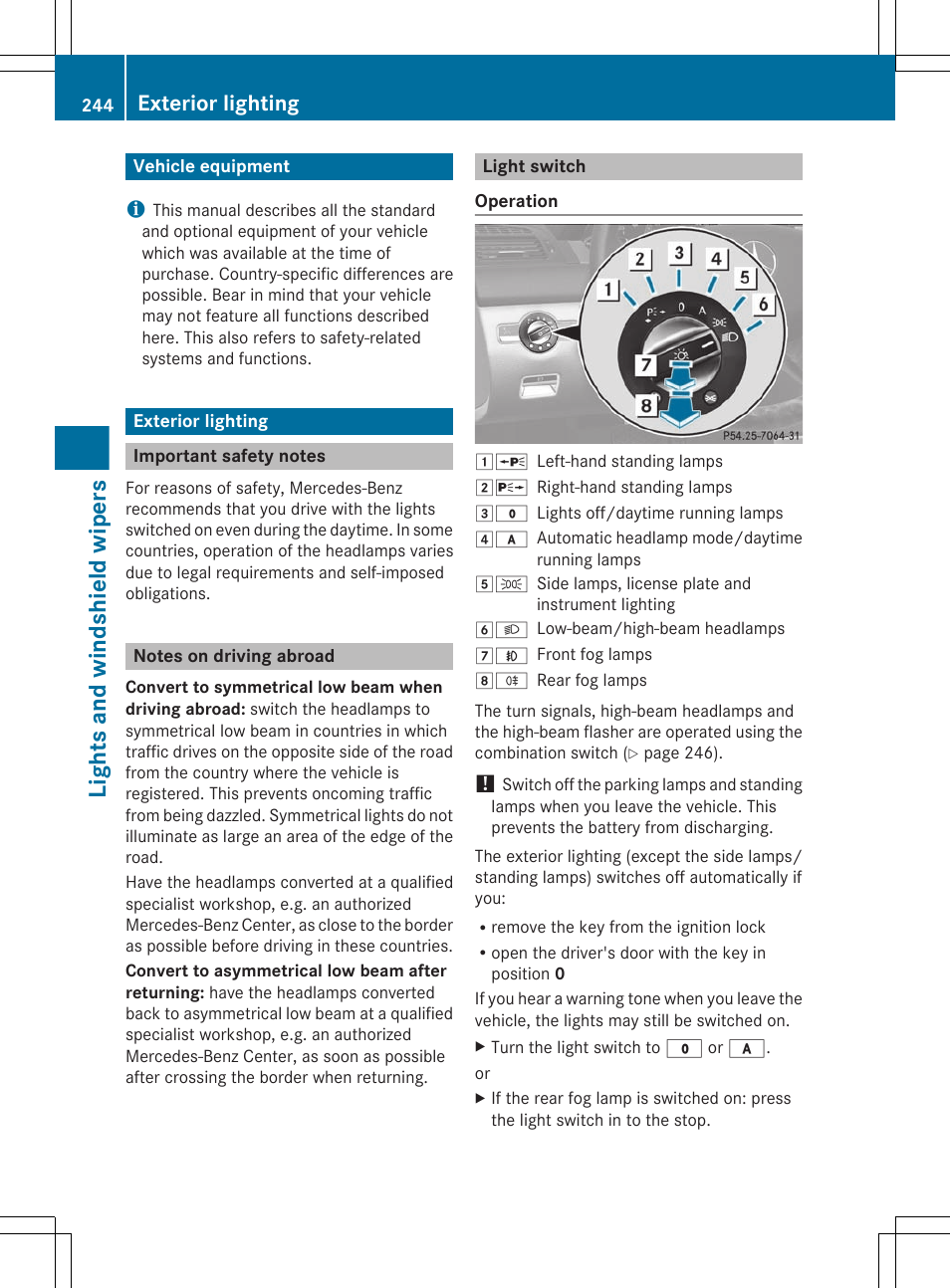 Lights and windshield wipers, Vehicle equipment, Exterior lighting | Important safety notes, Notes on driving abroad, Light switch | Mercedes-Benz CL-Class 2011 User Manual | Page 246 / 480