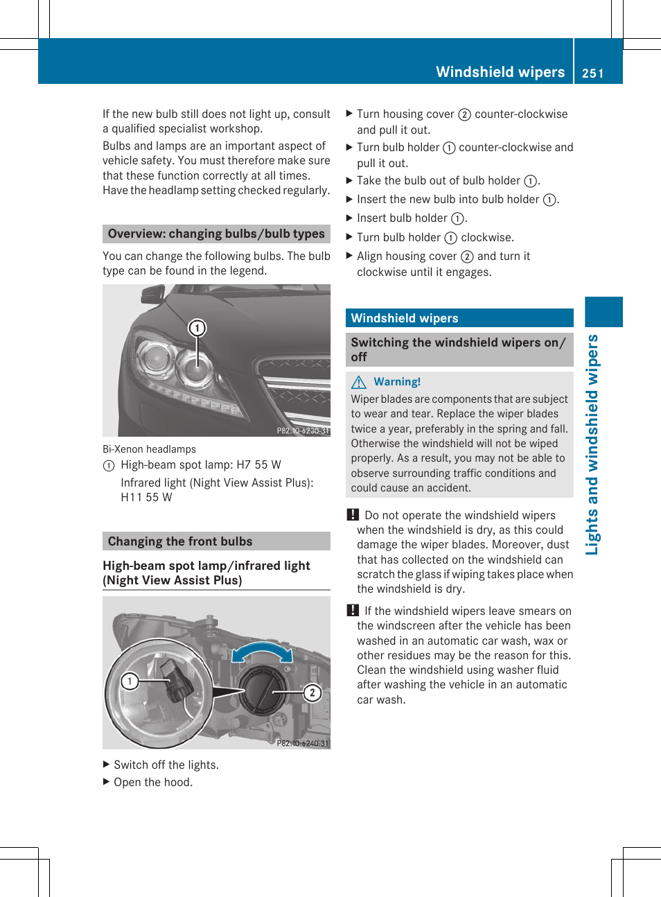 Overview: changing bulbs/bulb types, Changing the front bulbs, Windshield wipers | Switching the windshield wipers on/off, Listed, Lights and windshield wipers | Mercedes-Benz CL-Class 2011 User Manual | Page 253 / 480