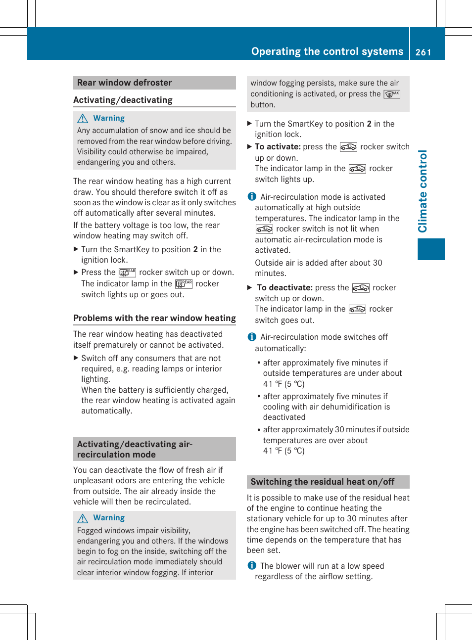 Rear window defroster, Activating/deactivating air-recirculation mode, Switching the residual heat on/off | Climate control, Operating the control systems | Mercedes-Benz CL-Class 2011 User Manual | Page 263 / 480