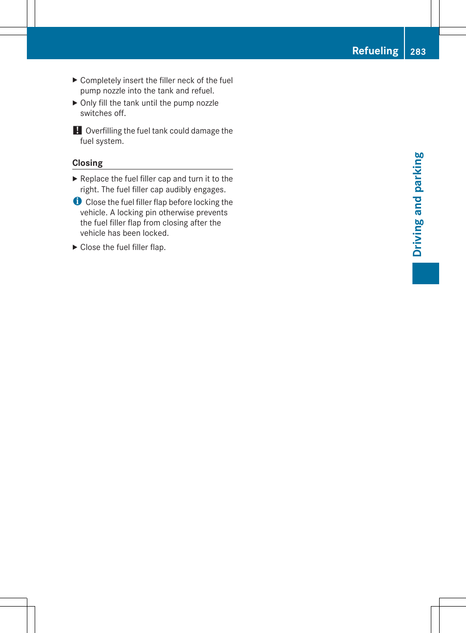 Driving and parking, Refueling | Mercedes-Benz CL-Class 2011 User Manual | Page 285 / 480