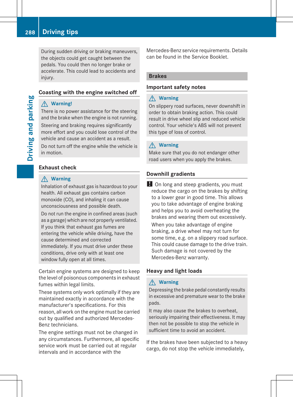 Brakes, Driving tips, Driving and parking | Mercedes-Benz CL-Class 2011 User Manual | Page 290 / 480