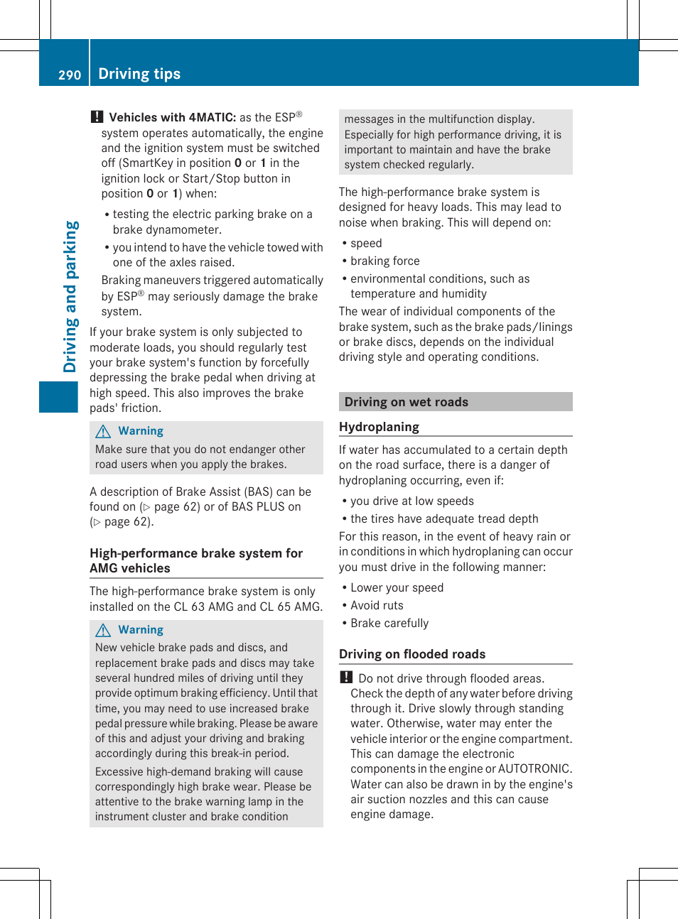 Driving on wet roads, Driving and parking, Driving tips | Mercedes-Benz CL-Class 2011 User Manual | Page 292 / 480