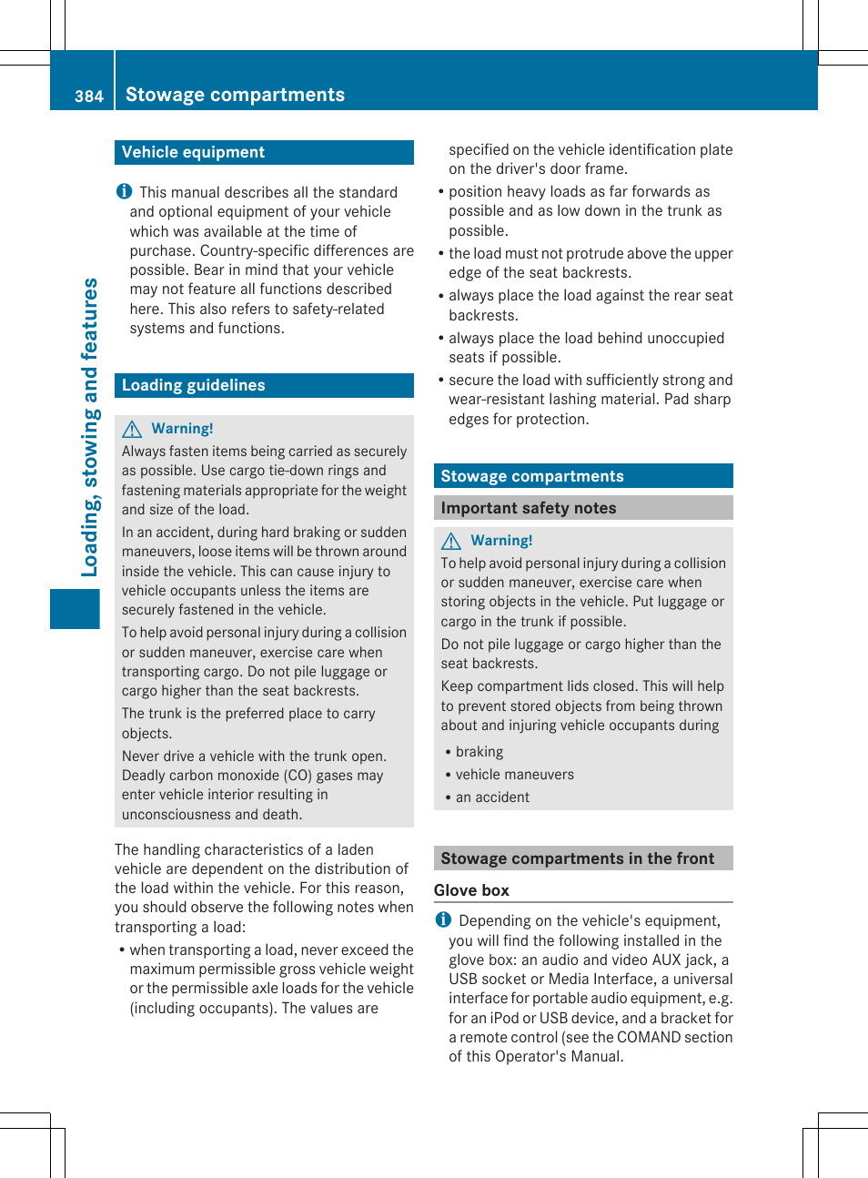 Loading, stowing and features, Vehicle equipment, Loading guidelines | Stowage compartments, Important safety notes, Stowage compartments in the front | Mercedes-Benz CL-Class 2011 User Manual | Page 386 / 480