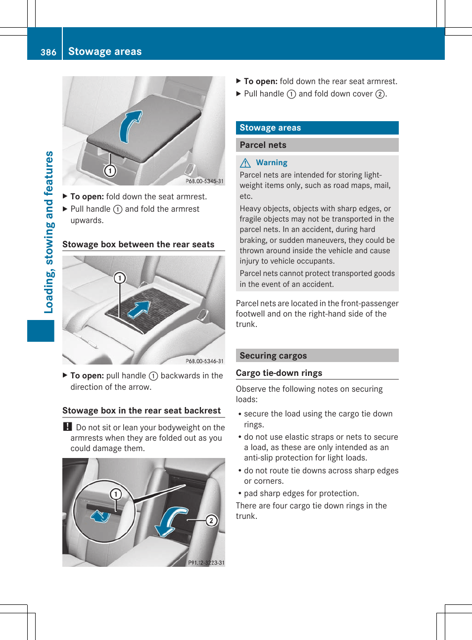 Stowage areas, Parcel nets, Securing cargos | Loading, stowing and features | Mercedes-Benz CL-Class 2011 User Manual | Page 388 / 480