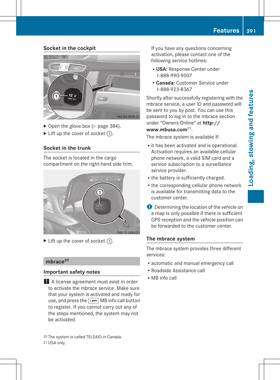 Mbrace, Loading, stowing and features, Features | Mercedes-Benz CL-Class 2011 User Manual | Page 393 / 480