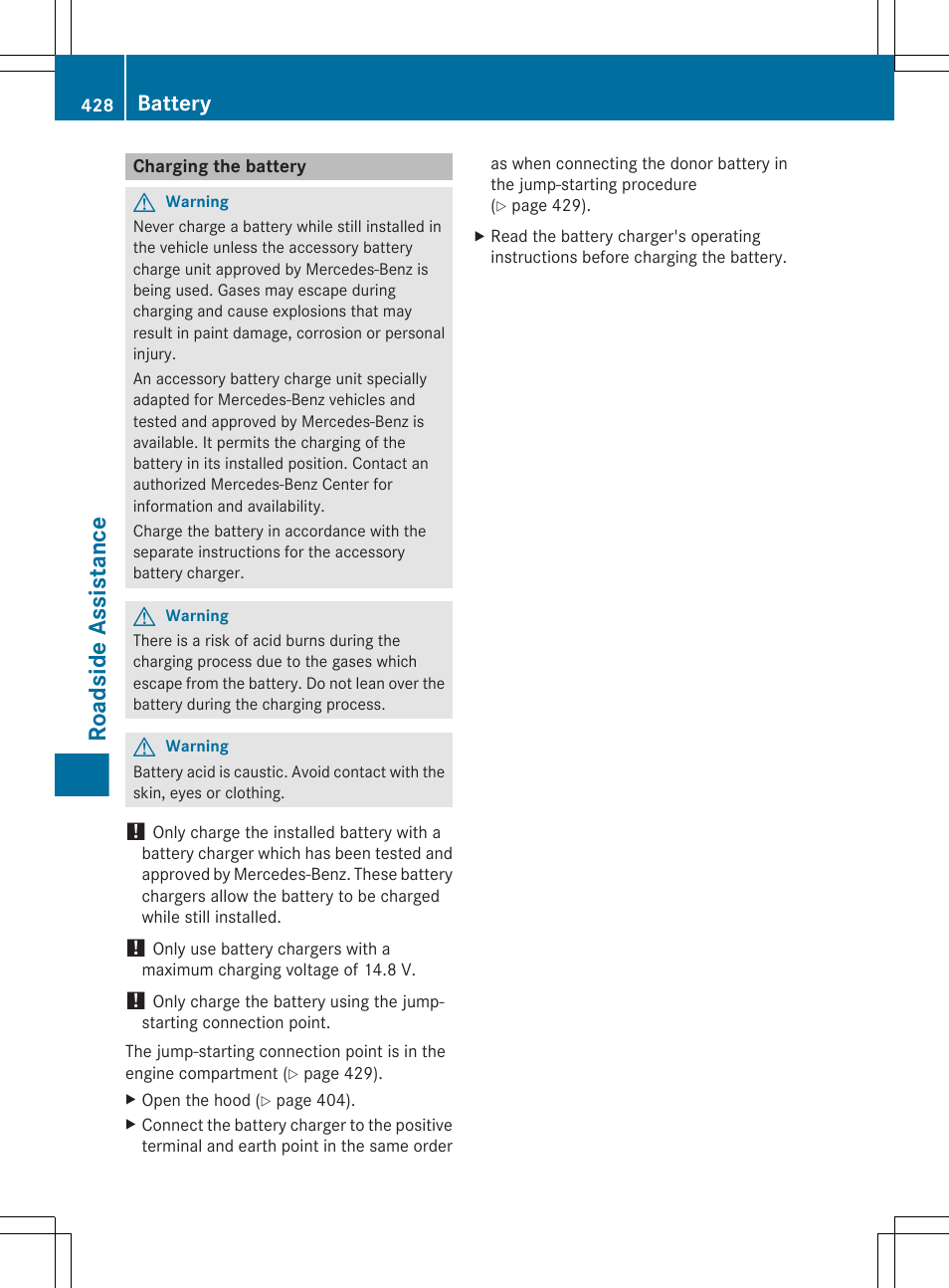 Charging the battery, Necessary, Roadside assistance | Battery | Mercedes-Benz CL-Class 2011 User Manual | Page 430 / 480