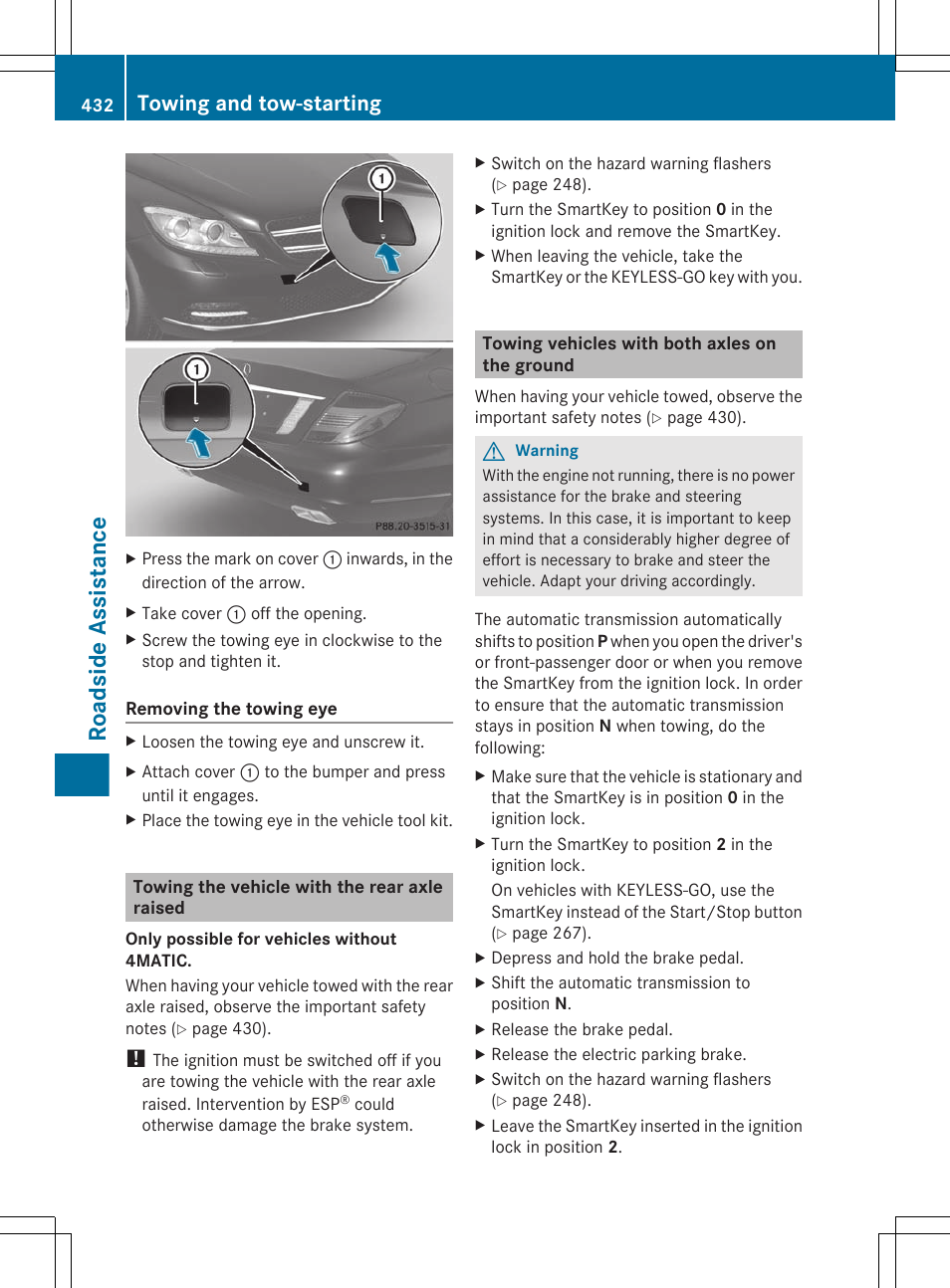 Towing the vehicle with the rear axle raised, Towing vehicles with both axles on the ground, Roadside assistance | Towing and tow-starting | Mercedes-Benz CL-Class 2011 User Manual | Page 434 / 480