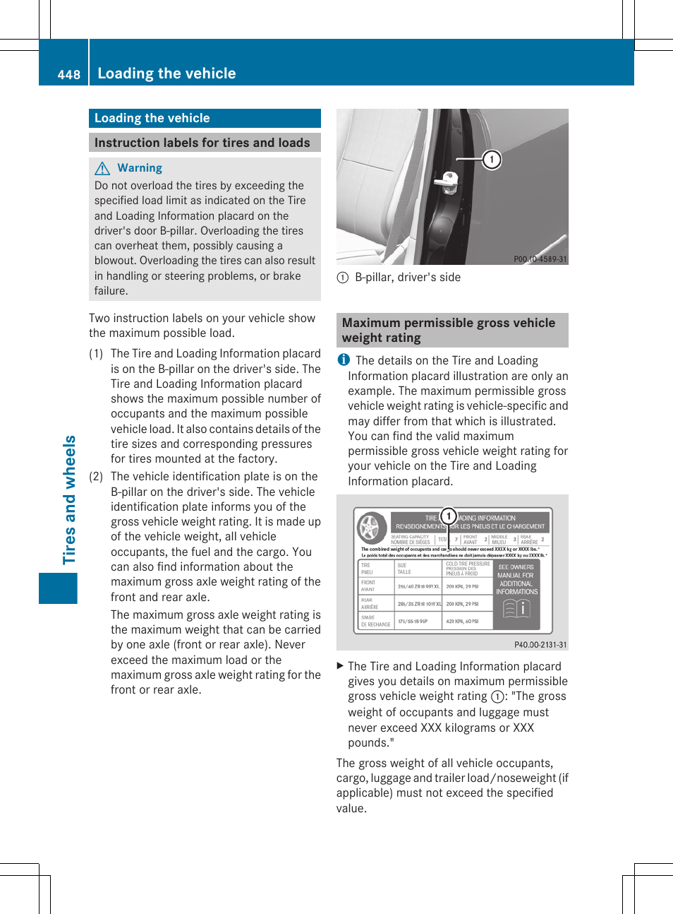 Loading the vehicle, Instruction labels for tires and loads, Maximum permissible gross vehicle weight rating | Driver's side, Tires and wheels | Mercedes-Benz CL-Class 2011 User Manual | Page 450 / 480