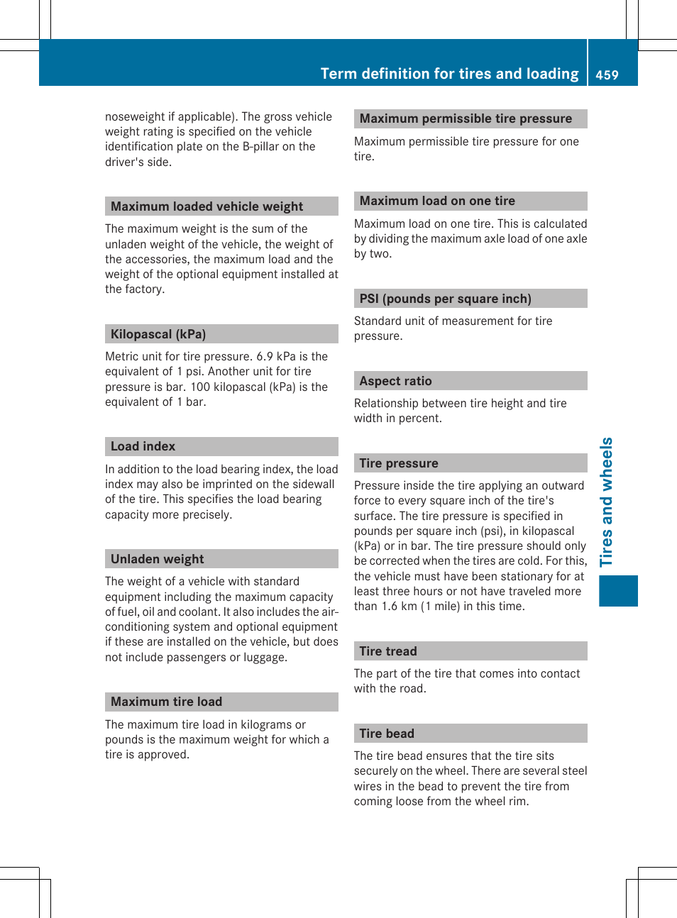 Maximum loaded vehicle weight, Kilopascal (kpa), Load index | Unladen weight, Maximum tire load, Maximum permissible tire pressure, Maximum load on one tire, Psi (pounds per square inch), Aspect ratio, Tire pressure | Mercedes-Benz CL-Class 2011 User Manual | Page 461 / 480