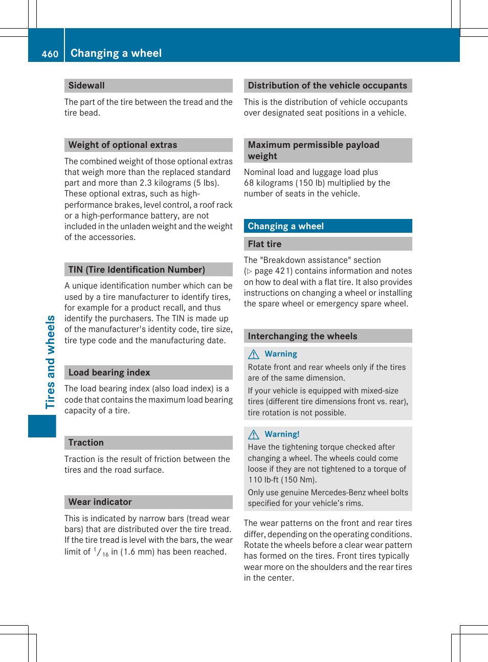 Sidewall, Weight of optional extras, Tin (tire identification number) | Load bearing index, Traction, Wear indicator, Distribution of the vehicle occupants, Maximum permissible payload weight, Changing a wheel, Flat tire | Mercedes-Benz CL-Class 2011 User Manual | Page 462 / 480