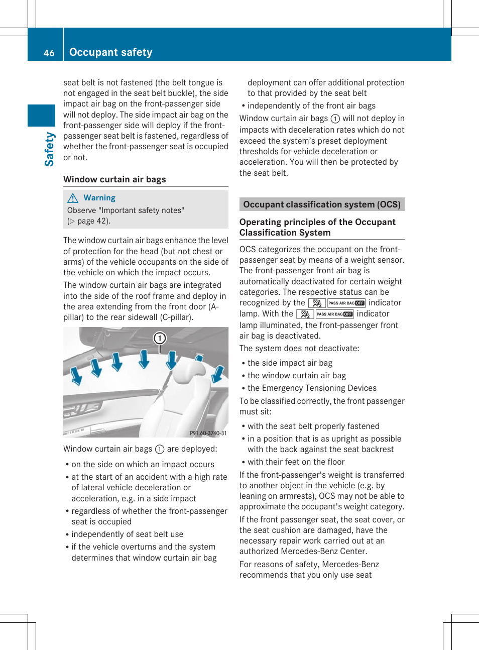 Occupant classification system (ocs), Center console is not lit, Safety | Occupant safety | Mercedes-Benz CL-Class 2011 User Manual | Page 48 / 480