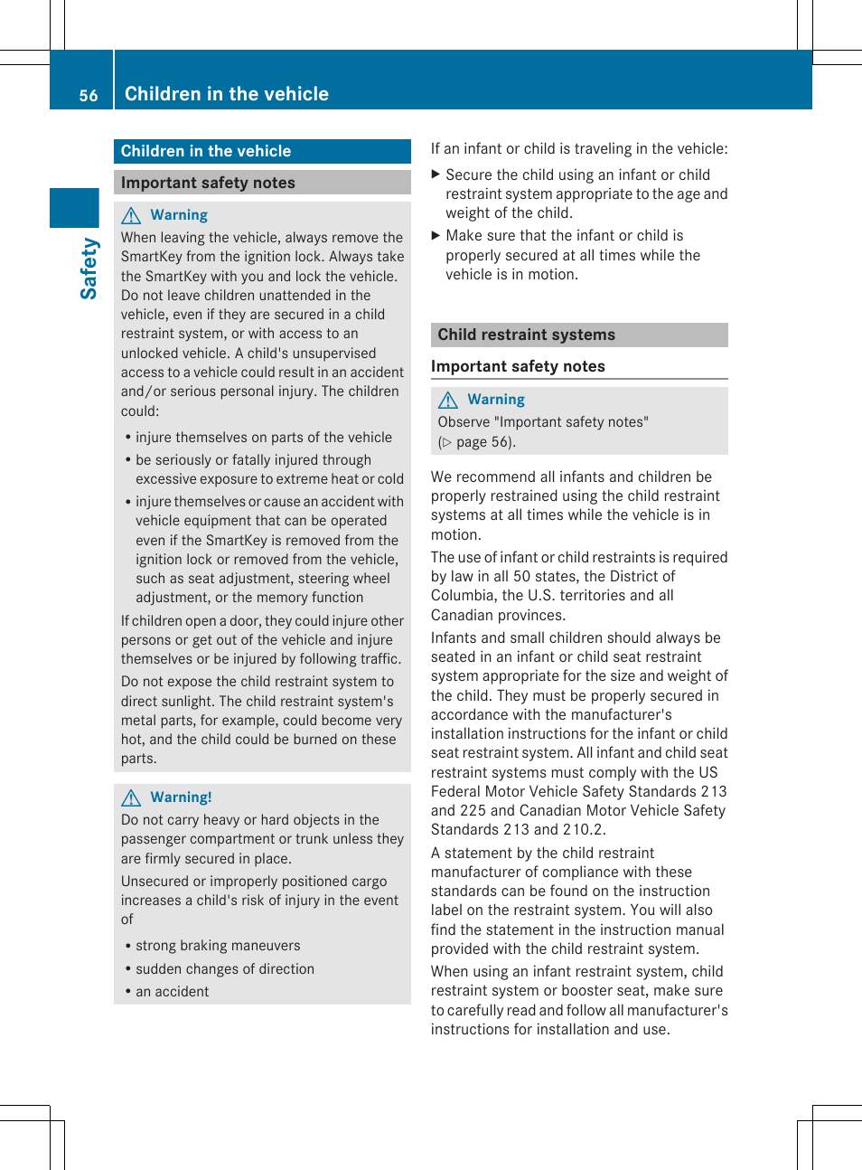 Children in the vehicle, Important safety notes, Child restraint systems | Safety | Mercedes-Benz CL-Class 2011 User Manual | Page 58 / 480