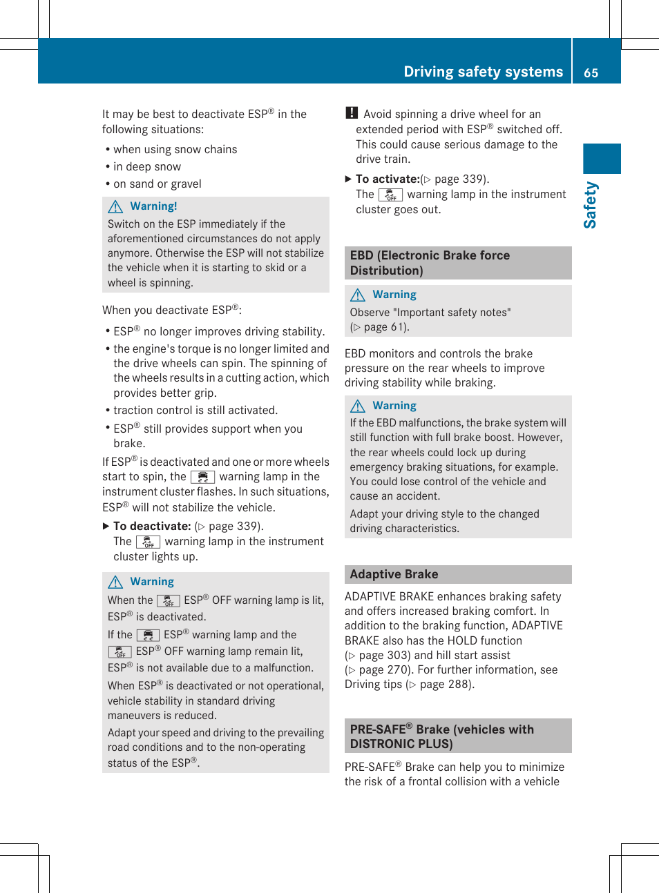 Ebd (electronic brake force distribution), Adaptive brake, Pre-safe® brake (vehicles with distronic plus) | Safety, Driving safety systems | Mercedes-Benz CL-Class 2011 User Manual | Page 67 / 480