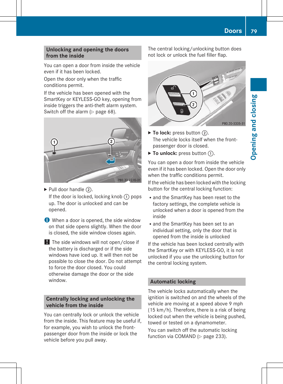 Unlocking and opening the doors from the inside, Automatic locking, Opening and closing | Doors | Mercedes-Benz CL-Class 2011 User Manual | Page 81 / 480