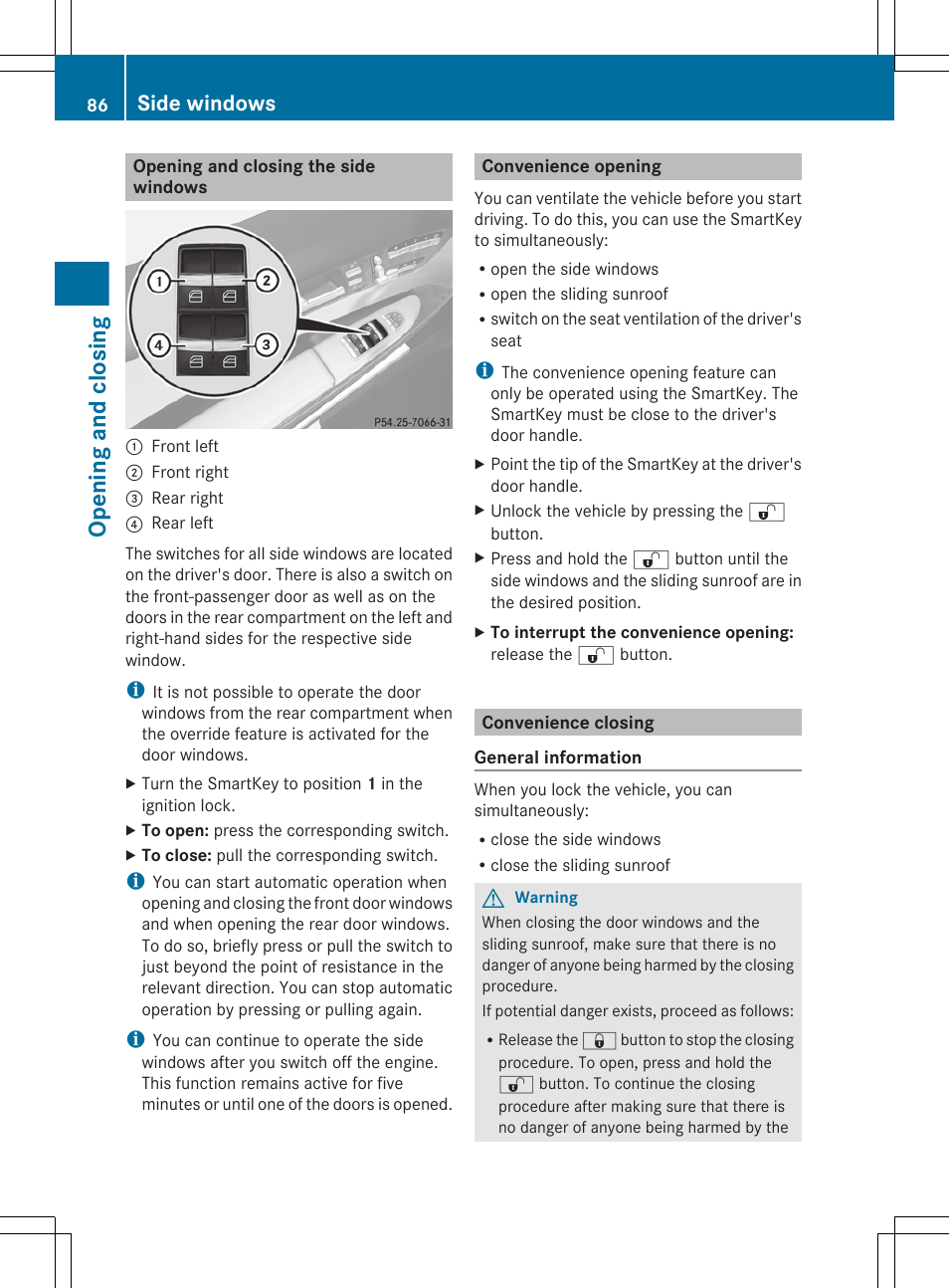 Opening and closing the side windows, Convenience opening, Convenience closing | Opening and closing, Side windows | Mercedes-Benz CL-Class 2011 User Manual | Page 88 / 480