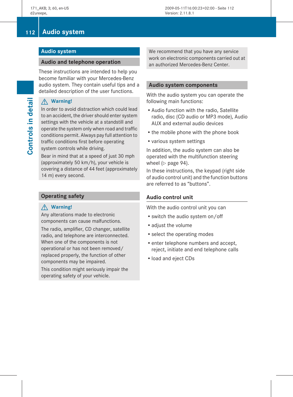 Audio system, Audio and telephone operation, Operating safety | Audio system components, Switch on the audio system, Controls in detail | Mercedes-Benz SLK-Class 2011 Owners Manual User Manual | Page 114 / 312