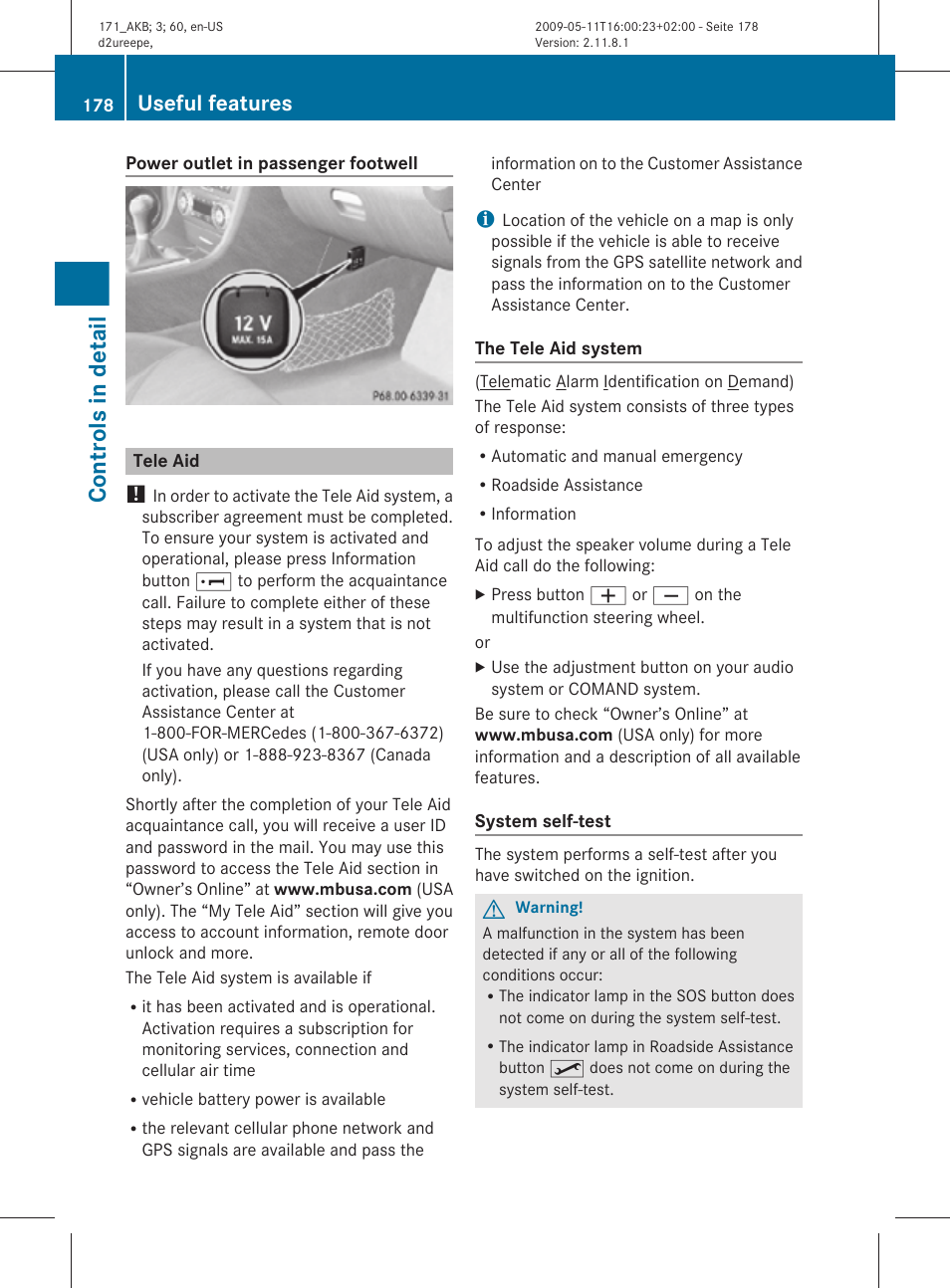 Tele aid, Controls in detail, Useful features | Mercedes-Benz SLK-Class 2011 Owners Manual User Manual | Page 180 / 312