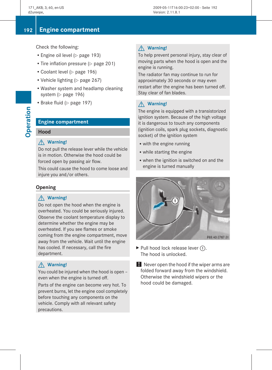 Engine compartment, Hood, Operation | Mercedes-Benz SLK-Class 2011 Owners Manual User Manual | Page 194 / 312