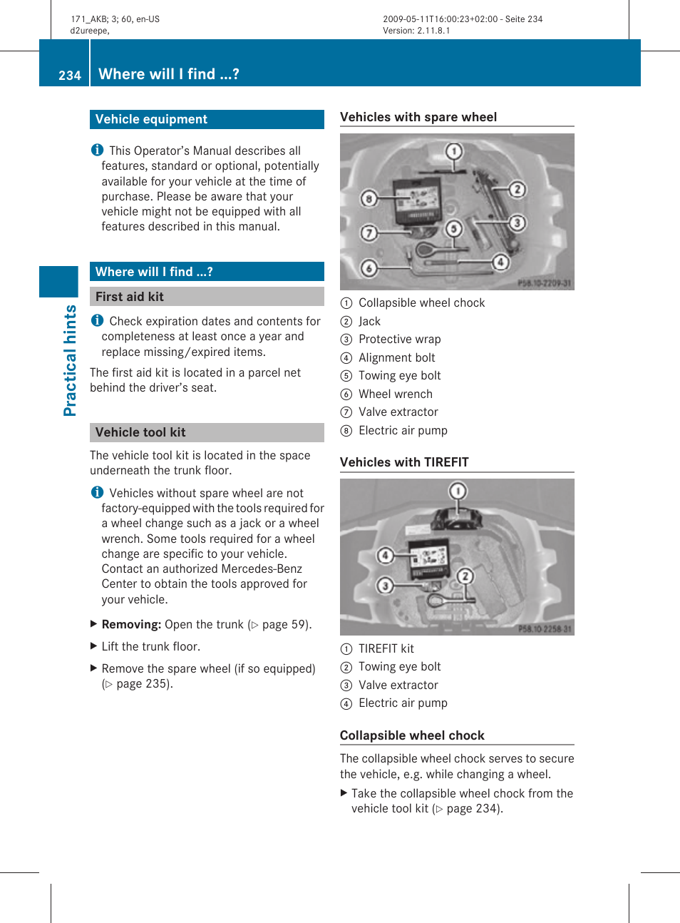 Practical hints, Vehicle equipment, Where will i find | First aid kit, Vehicle tool kit | Mercedes-Benz SLK-Class 2011 Owners Manual User Manual | Page 236 / 312