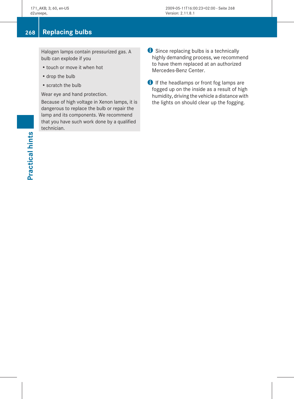 Practical hints, Replacing bulbs | Mercedes-Benz SLK-Class 2011 Owners Manual User Manual | Page 270 / 312