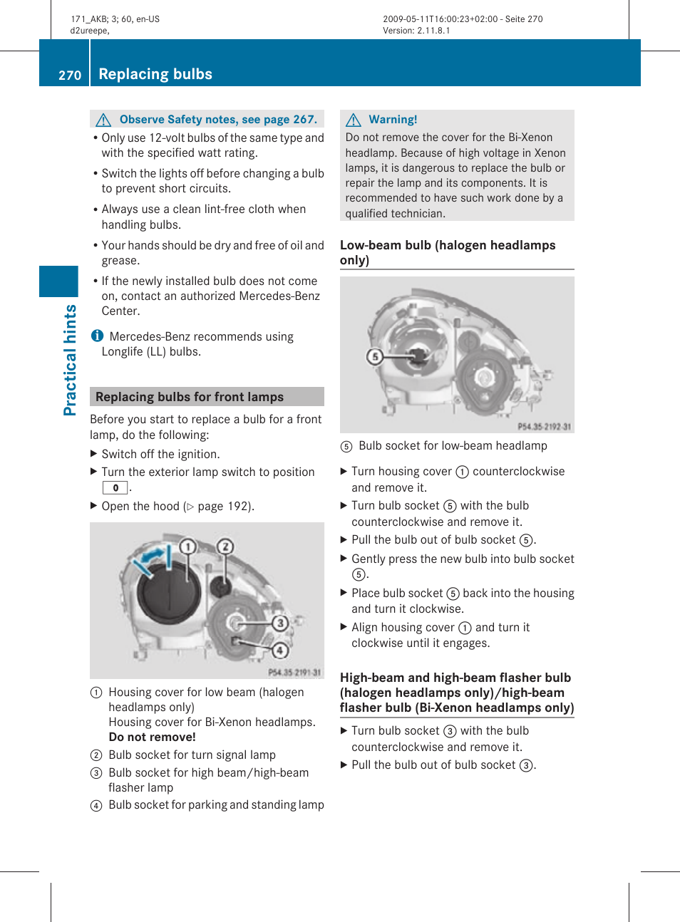 Replacing bulbs for front lamps, Practical hints, Replacing bulbs | Mercedes-Benz SLK-Class 2011 Owners Manual User Manual | Page 272 / 312