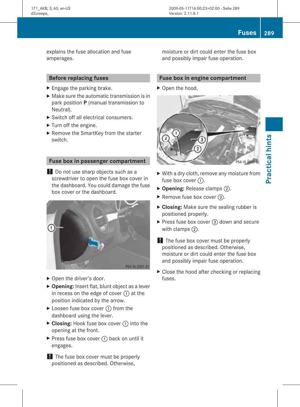 Before replacing fuses, Fuse box in passenger compartment, Fuse box in engine compartment | Practical hints, Fuses | Mercedes-Benz SLK-Class 2011 Owners Manual User Manual | Page 291 / 312