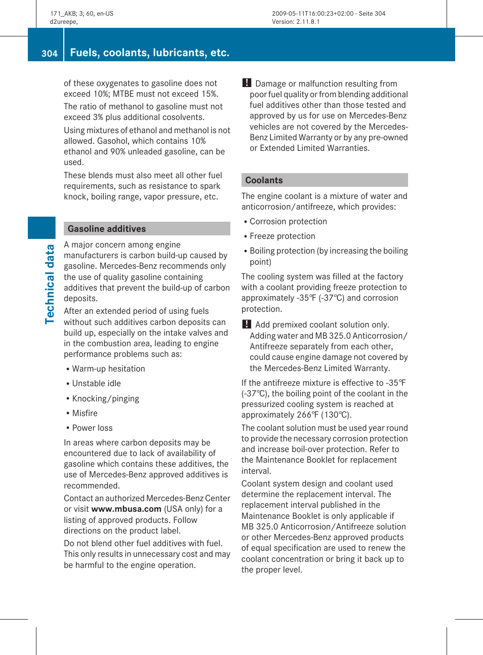 Gasoline additives, Coolants, Technical data | Fuels, coolants, lubricants, etc | Mercedes-Benz SLK-Class 2011 Owners Manual User Manual | Page 306 / 312