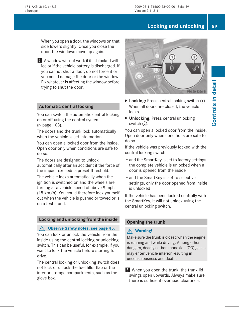 Automatic central locking, Locking and unlocking from the inside, Opening the trunk | Controls in detail, Locking and unlocking | Mercedes-Benz SLK-Class 2011 Owners Manual User Manual | Page 61 / 312