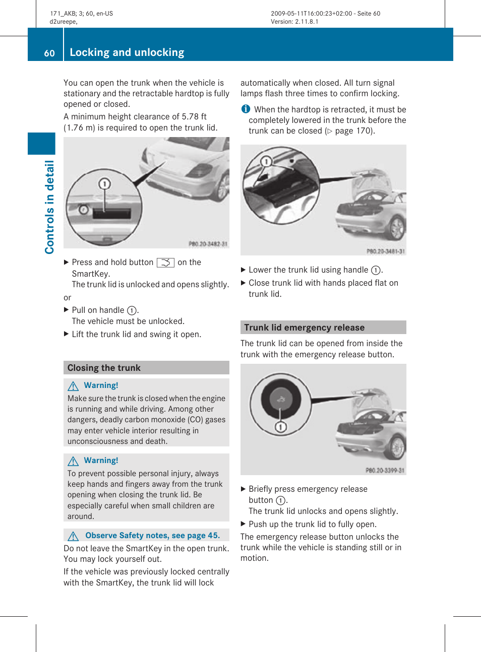 Closing the trunk, Trunk lid emergency release, Controls in detail | Locking and unlocking | Mercedes-Benz SLK-Class 2011 Owners Manual User Manual | Page 62 / 312