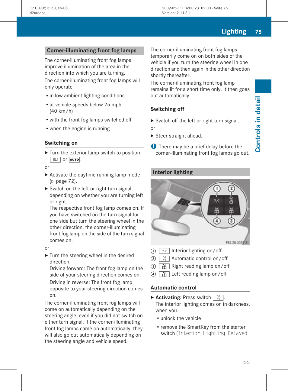 Corner-illuminating front fog lamps, Interior lighting, Controls in detail | Lighting | Mercedes-Benz SLK-Class 2011 Owners Manual User Manual | Page 77 / 312