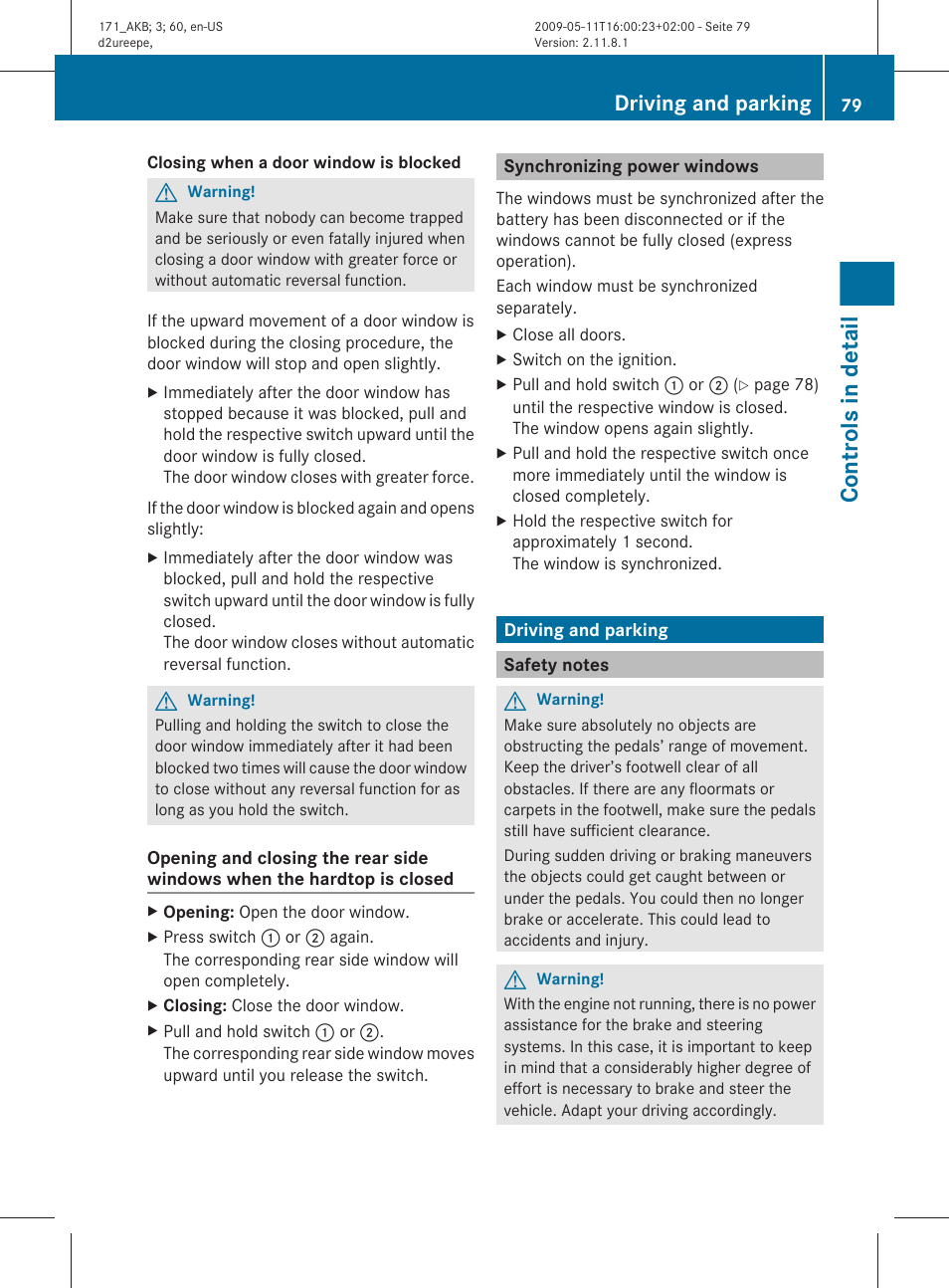 Synchronizing power windows, Driving and parking, Safety notes | Controls in detail | Mercedes-Benz SLK-Class 2011 Owners Manual User Manual | Page 81 / 312