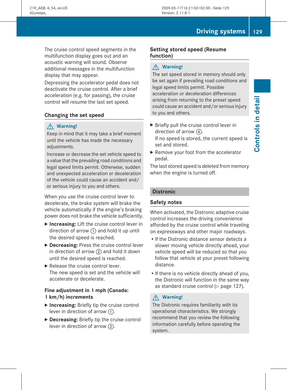Distronic, Controls in detail, Driving systems | Mercedes-Benz CLS-Class 2011 Owners Manual User Manual | Page 131 / 308