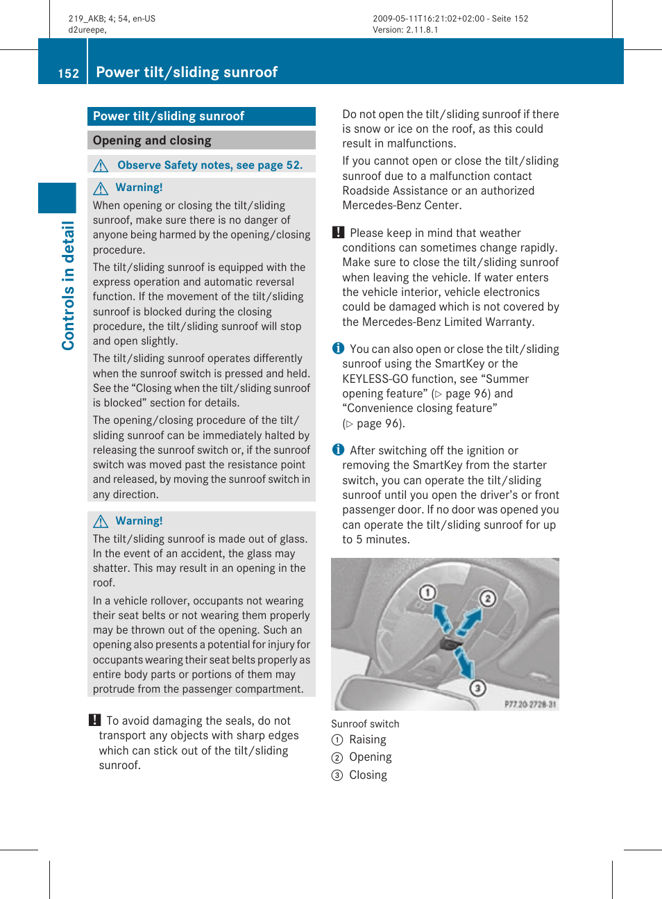Power tilt/sliding sunroof, Opening and closing, Controls in detail | Mercedes-Benz CLS-Class 2011 Owners Manual User Manual | Page 154 / 308