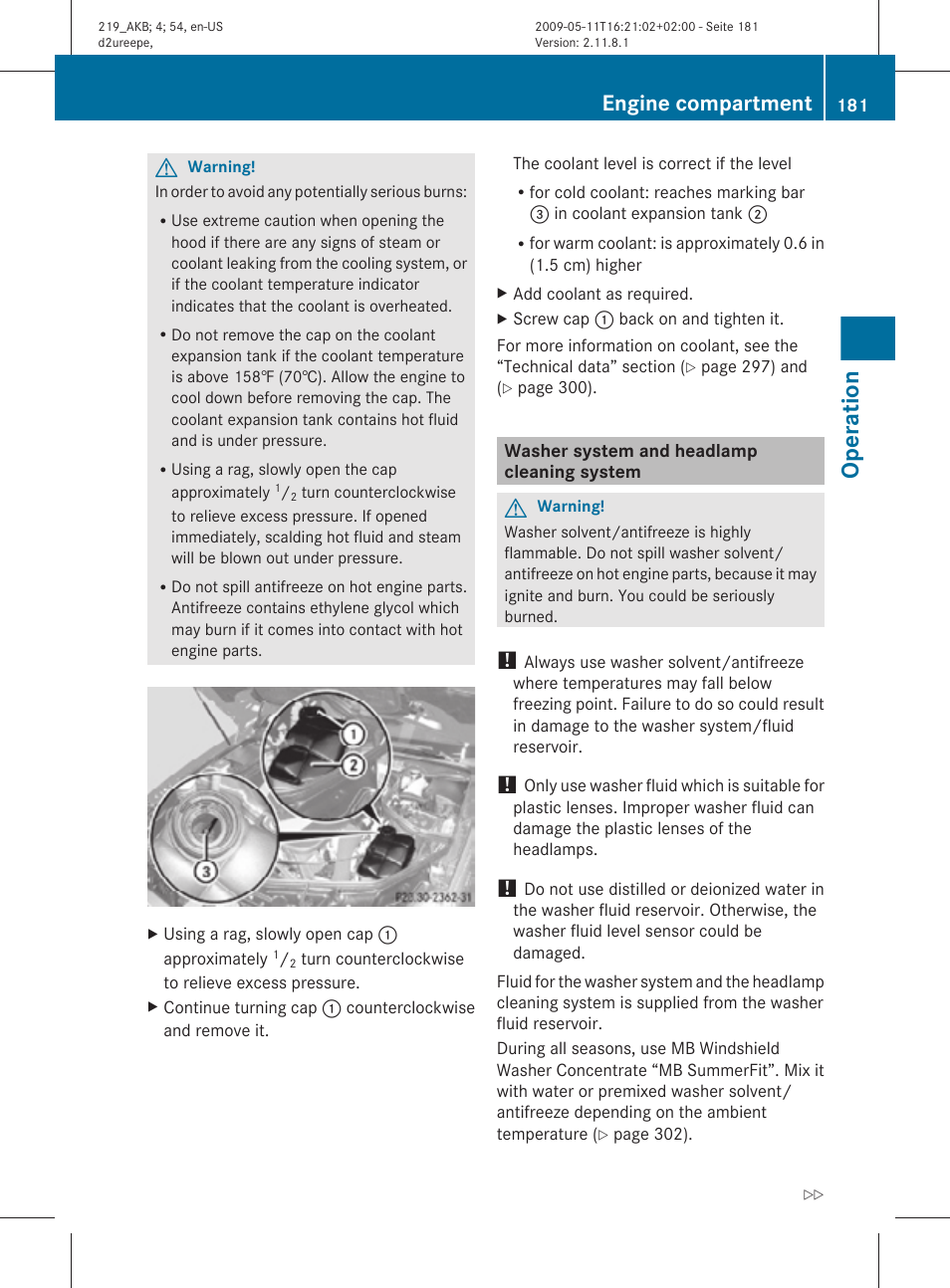 Washer system and headlamp cleaning system, Cleaning system, System | Operation, Engine compartment | Mercedes-Benz CLS-Class 2011 Owners Manual User Manual | Page 183 / 308
